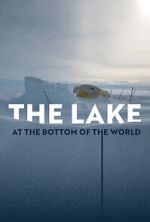 Watch The Lake at the Bottom of the World 123movies