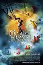 Watch Cirque du Soleil Worlds Away 123movies