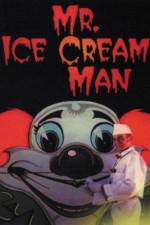 Watch Mr. Ice Cream Man 123movies