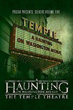 Watch A Haunting on Washington Avenue: The Temple Theatre 123movies