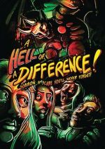 Watch A Hell of a Difference 123movies