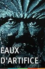 Watch Eaux d\'artifice 123movies