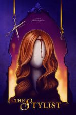 Watch The Stylist 123movies