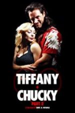 Watch Tiffany + Chucky Part 2 123movies