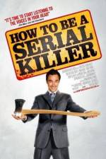 Watch How to Be a Serial Killer 123movies