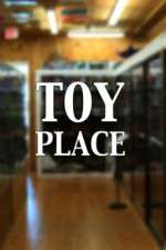 Watch Toy Place 123movies