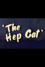 Watch The Hep Cat (Short 1942) 123movies