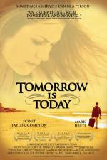 Watch Tomorrow Is Today 123movies