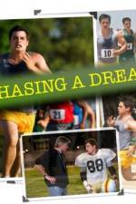 Watch Chasing a Dream 123movies
