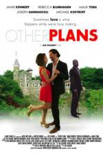Watch Other Plans 123movies