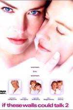 Watch If These Walls Could Talk 2 123movies