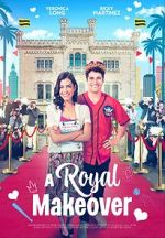 Watch A Royal Makeover 123movies
