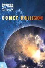 Watch Discovery Channel-Comet Collision 123movies