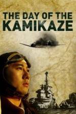 Watch The Day of the Kamikaze 123movies