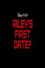 Watch Riley's First Date? 123movies