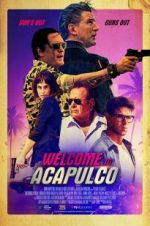 Watch Welcome to Acapulco 123movies