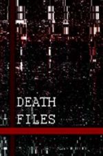 Watch Death files 123movies