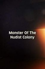 Watch Monster of the Nudist Colony 123movies