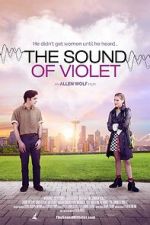 Watch The Sound of Violet 123movies