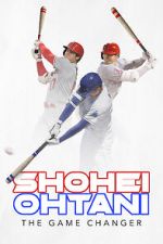 Watch Shohei Ohtani: The Game Changer 123movies
