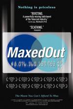 Watch Maxed Out Hard Times Easy Credit and the Era of Predatory Lenders 123movies