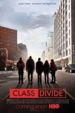 Watch Class Divide 123movies