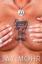 Watch Jay Mohr: Funny for a Girl 123movies