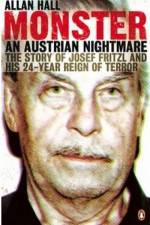 Watch Monster The Josef Fritzl Story 123movies
