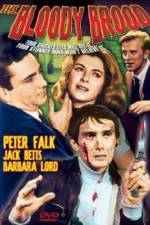Watch The Bloody Brood 123movies