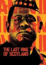 Watch The Last King of Scotland 123movies