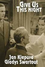 Watch Give Us This Night 123movies