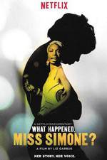 Watch What Happened, Miss Simone? 123movies
