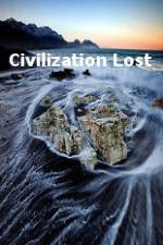Watch Civilization Lost 123movies