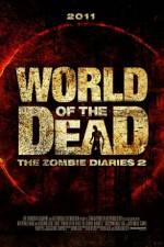 Watch World of the Dead The Zombie Diaries 123movies