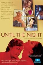 Watch Until the Night 123movies