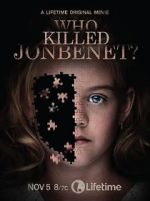 Watch Who Killed JonBenét? 123movies