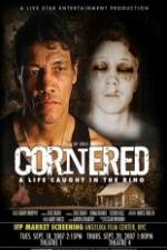 Watch Cornered A Life Caught in the Ring 123movies