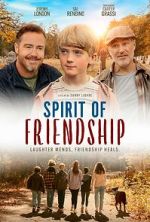 Watch Spirit of Friendship 123movies