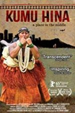 Watch Kumu Hina 123movies