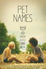 Watch Pet Names 123movies