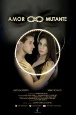 Watch Amor Mutante 123movies