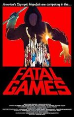 Watch Fatal Games 123movies