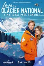 Watch Love in Glacier National: A National Park Romance 123movies