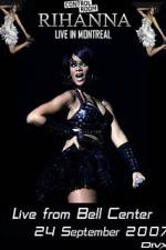 Watch Rihanna - Live Concert in Montreal 123movies