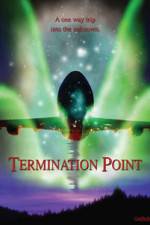 Watch Termination Point 123movies