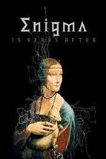 Watch Enigma - 15 Years After 123movies