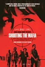 Watch Shooting the Mafia 123movies