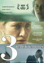 Watch 3 Backyards 123movies