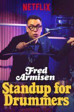 Watch Fred Armisen: Standup For Drummers 123movies