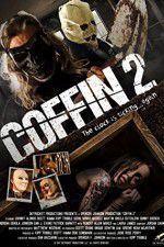 Watch Coffin 2 123movies